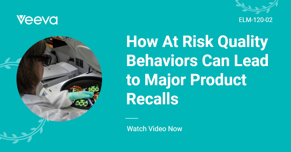 How At Risk Quality Behaviors Can Lead to Major Product Recalls [Video